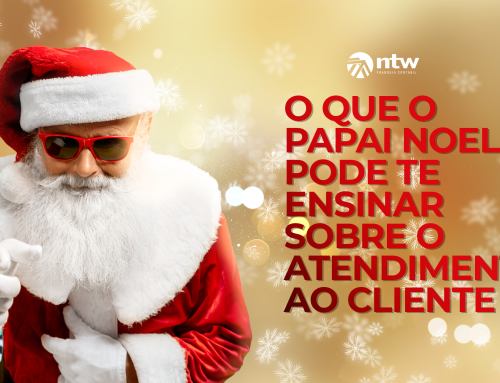 O QUE O PAPAI NOEL PODE TE ENSINAR SOBRE O ATENDIMENTO AO CLIENTE?